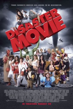 poster Disaster Movie
        &nbsp;&nbsp;(2008)
        
