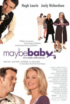 poster Maybe Baby
        &nbsp;&nbsp;(2000)
        
