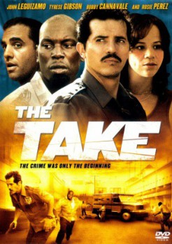 poster The Take
        &nbsp;&nbsp;(2007)
        