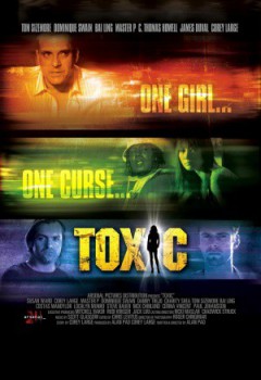 poster Toxic
        &nbsp;&nbsp;(2008)
        