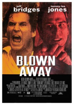 poster Blown Away
        &nbsp;&nbsp;(1994)
        