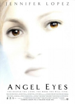 poster Angel Eyes
        &nbsp;&nbsp;(2001)
        
