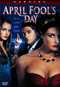 poster April Fool's Day
        &nbsp;&nbsp;(2008)
        