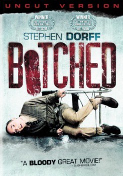 poster Botched
        &nbsp;&nbsp;(2007)
        
