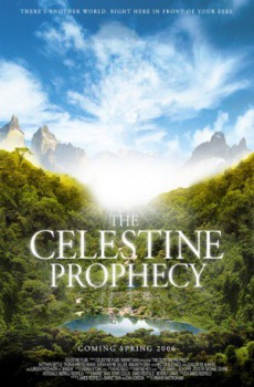 poster The Celestine Prophecy
        &nbsp;&nbsp;(2006)
        